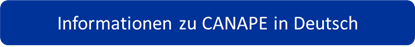 Informationen ze CANAPE in Deutsch