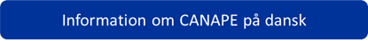 Information om CANAPE på dansk